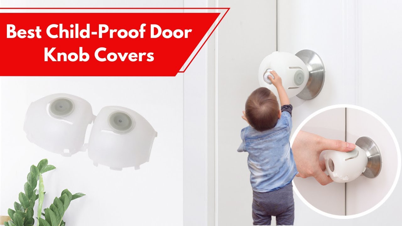 ✅ Top 5 Best Child-Proof Door Knob Covers