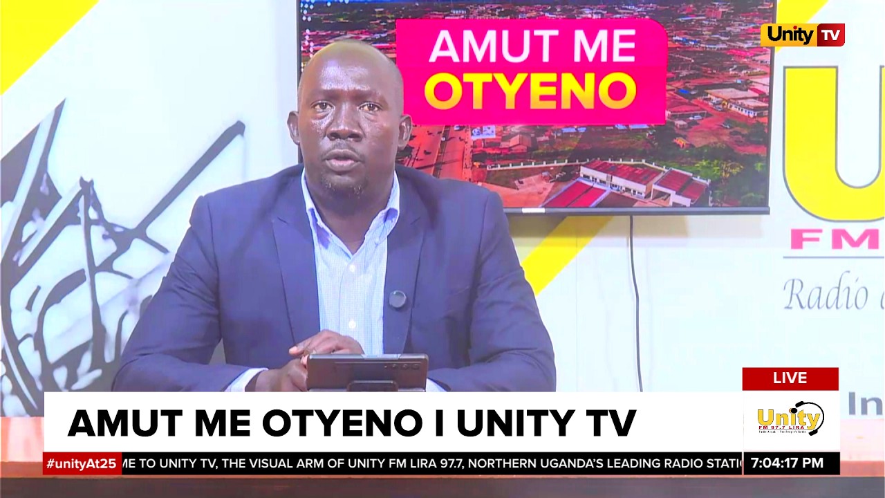 AMUT  ME  OTYENO I UNITY TV                24TH/AUGUST/2026