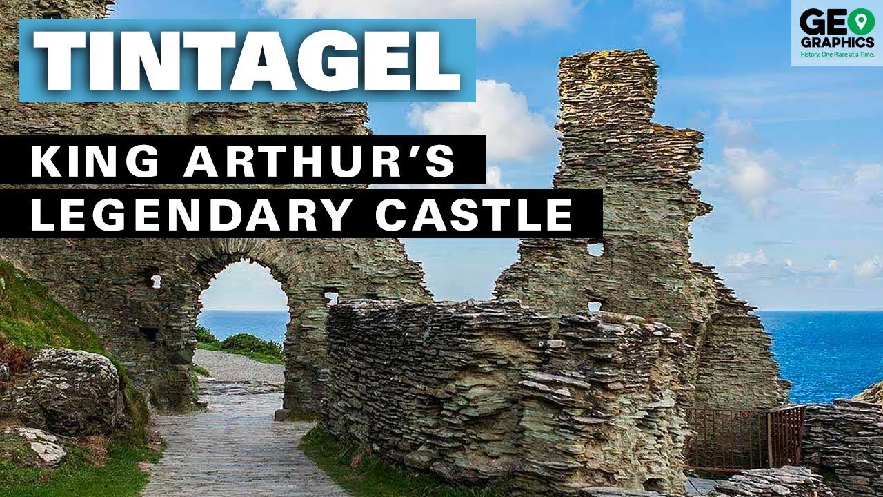 Tintagel: King Arthur&rsquo;s Legendary Castle