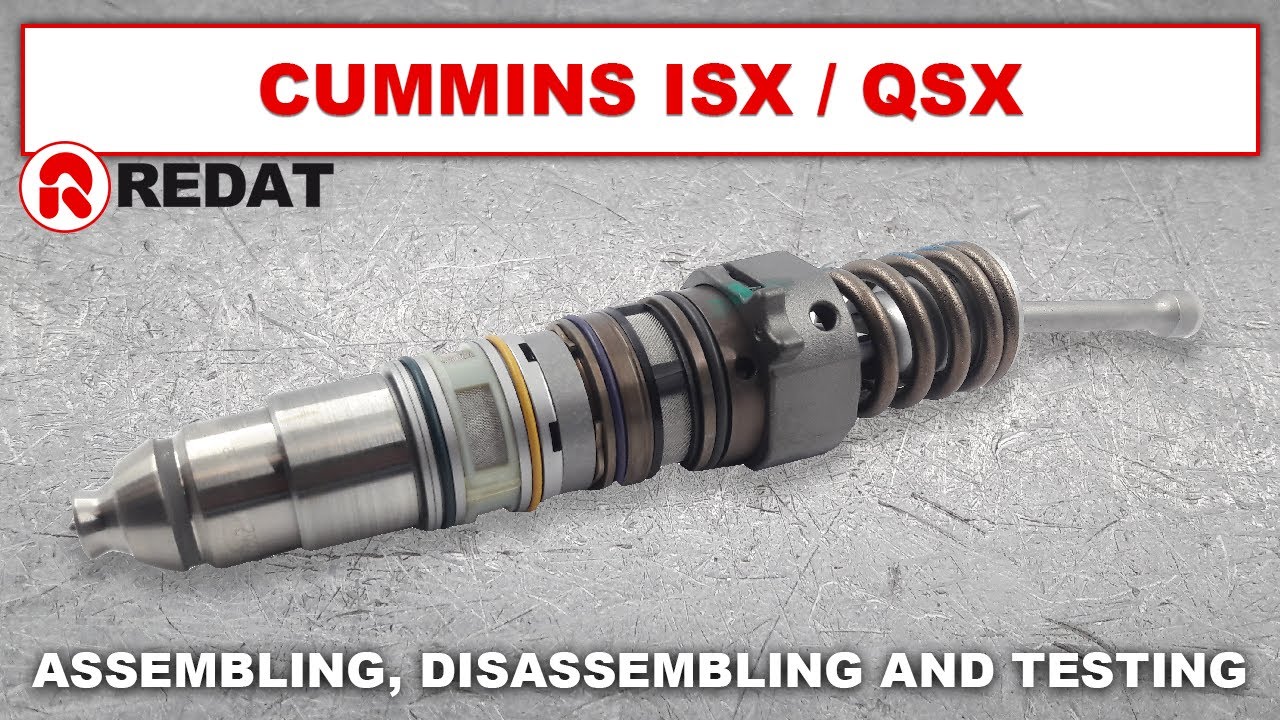 Cummins ISX / QSX injectors - Assembling, disassembling and testing