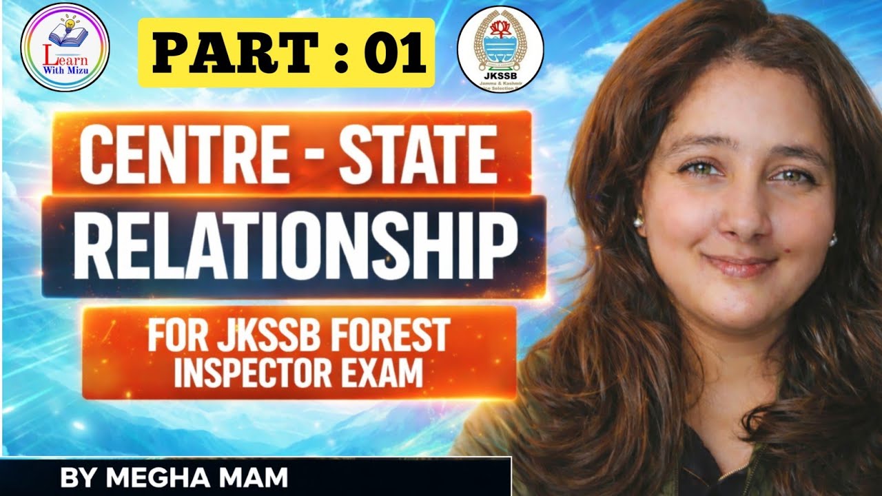 Centre–State Relationship | JKSSB Forest Inspector Exam | Important Mcqs| @MIZUKHAN-eh2tj 