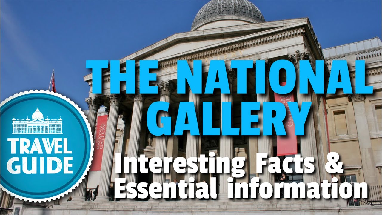 Visiting THE NATIONAL GALLERY in London | A Travel Guide