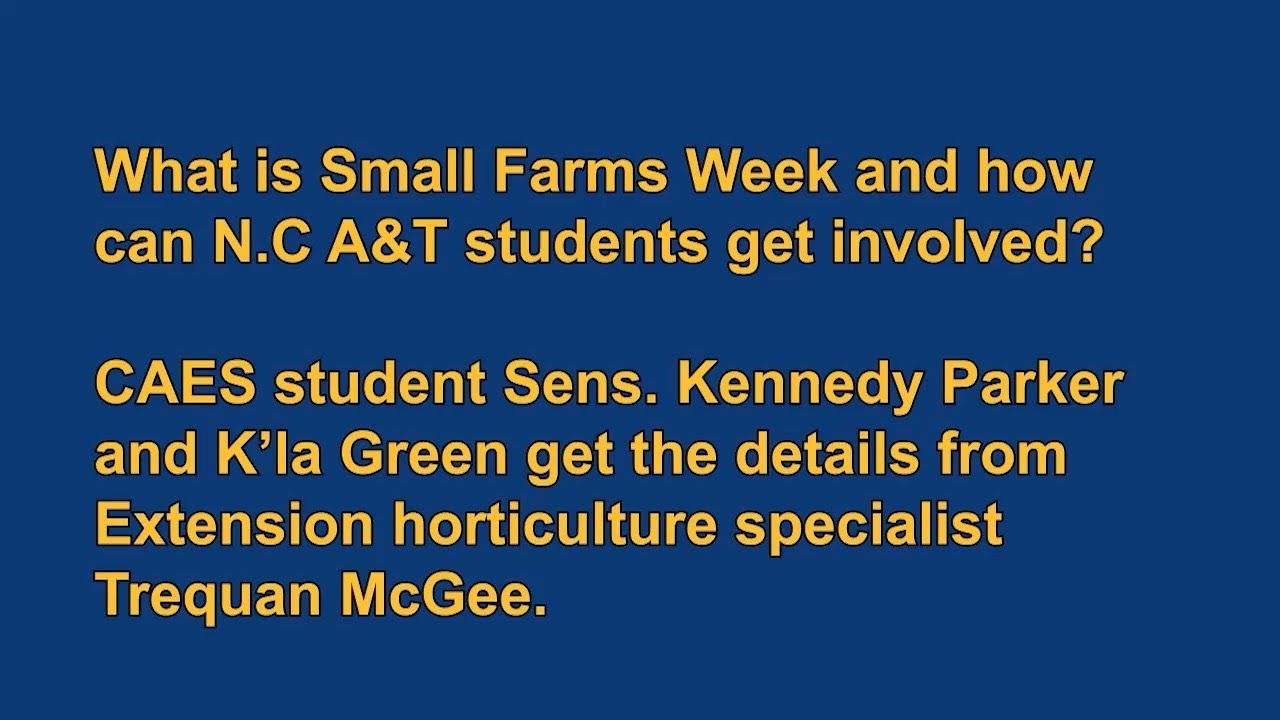 Hey Aggies, join us for Small Farms Week!