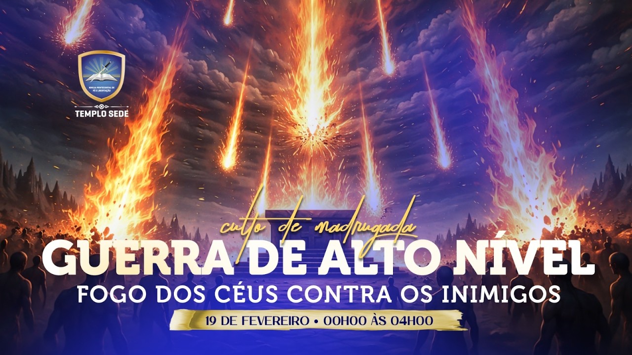 18° Dia De Jejum I 19 De Fevereiro De 2026 I Tema: Libertação de Almas Cativas (Sessão Da Madrugada)