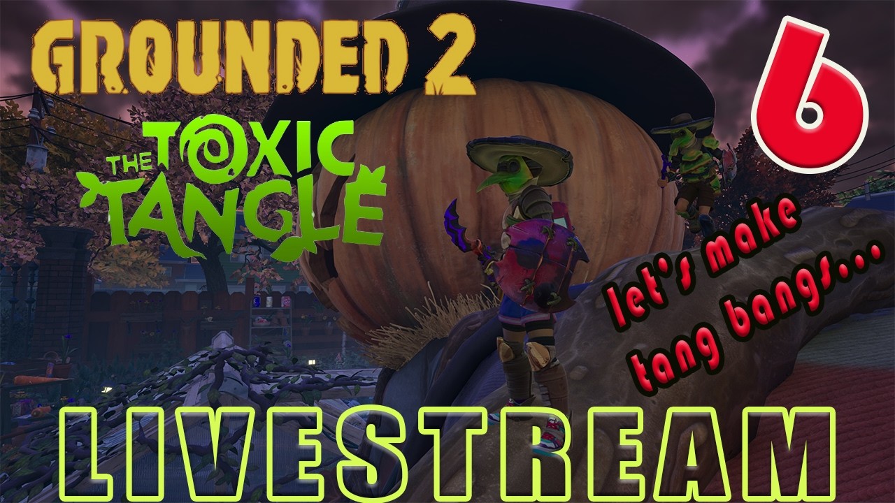 Grounded 2 | Toxic Tangle Part 6 – We Have to Blow the Archives Door💥🌿