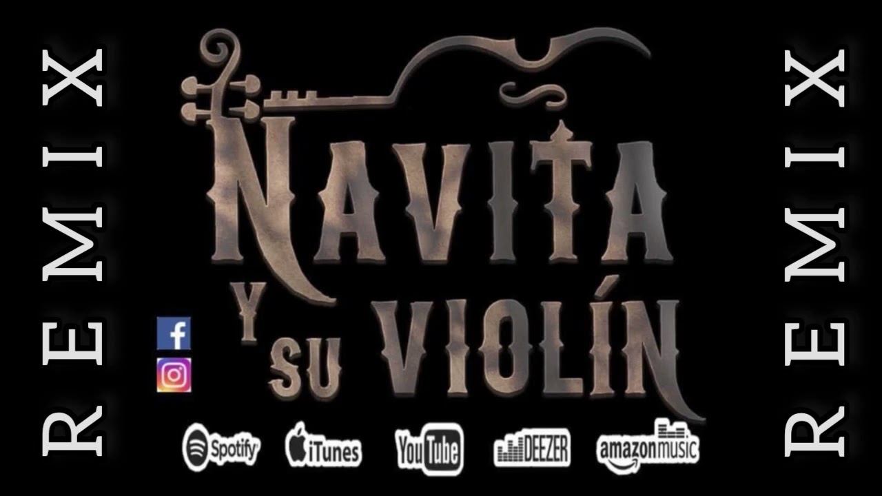 Remix. Cumbias Cristianas de Navita y su Violin 🔥
