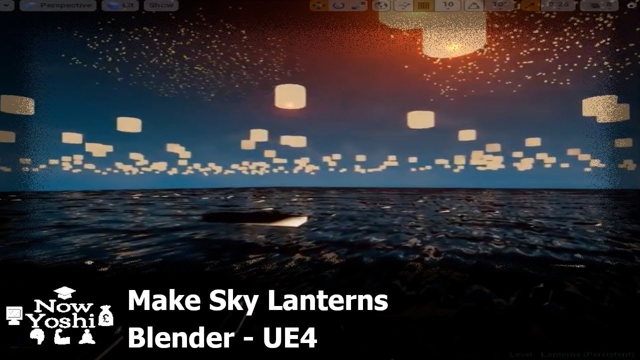 Sky Lanterns | Tutorial | Blender to Unreal Engine 4 Particle systems