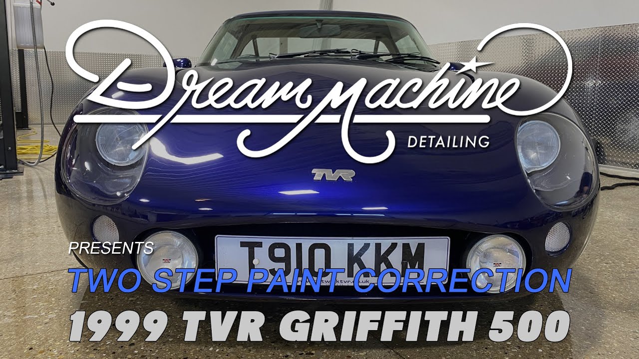 Dream Machine Detailing Presents: Two Step Paint Correction 1999 TVR Griffith 500