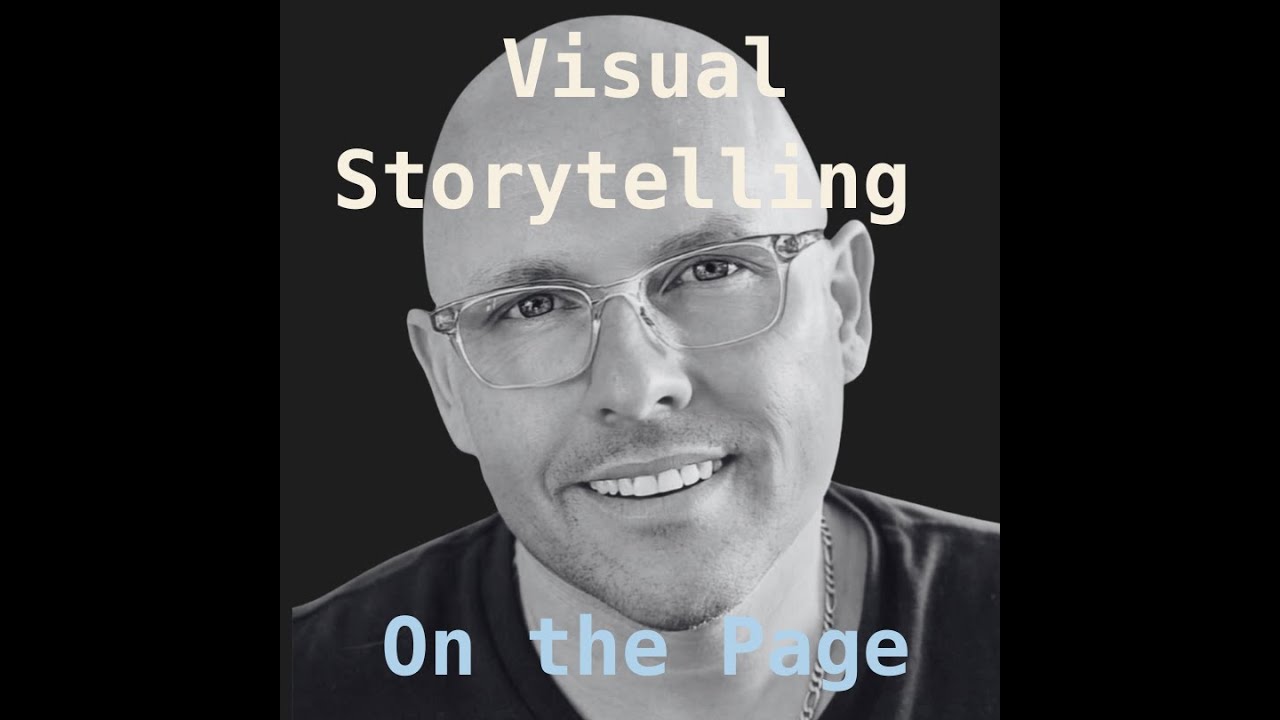 Visual Storytelling on the Page (Advanced Screenplay Techniques for Dynamic Reading)