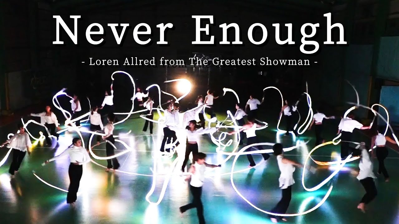 Never Enough - Loren Allred from The Greatest Showman / WAVING LED RIBBON Performance