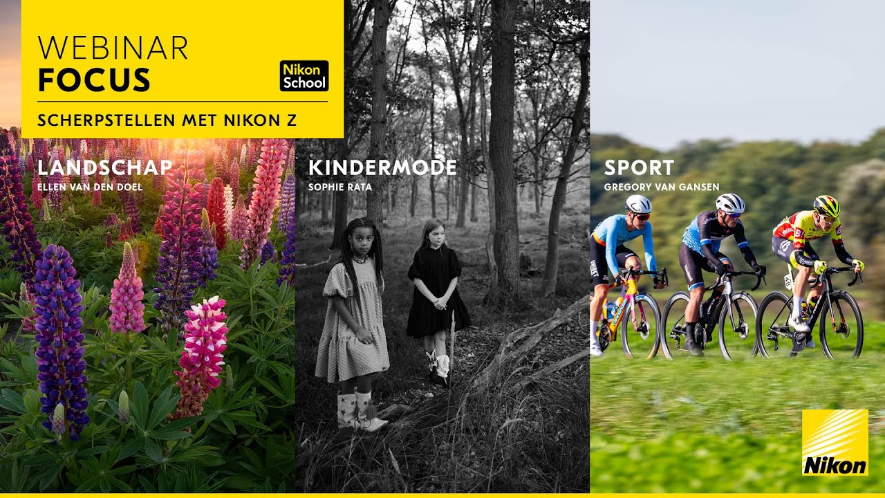 Focus: Scherpstellen met Nikon Z | Webinar | Nikon School