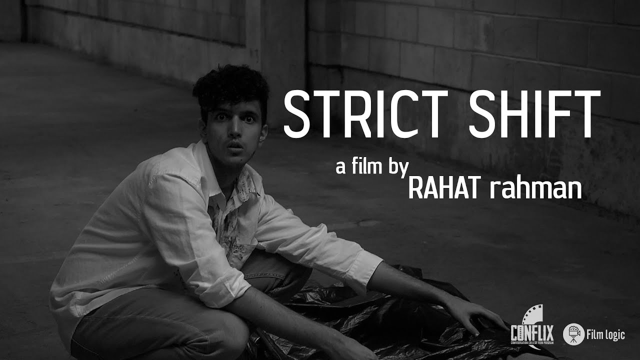 Strict Shift - a Short Film by Rahat Rahman