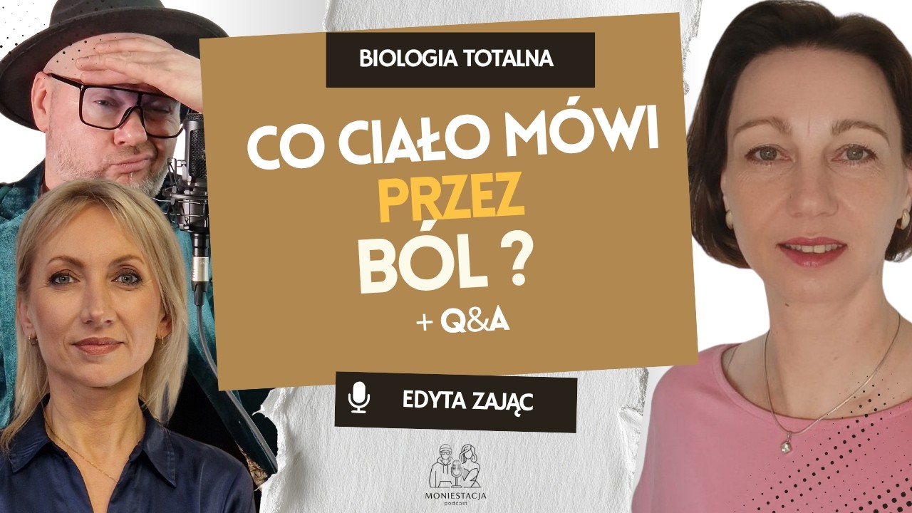 Co ciało m&oacute;wi przez b&oacute;l? Łuszczyca, dna moczanowa i inne pod lupą Totalnej Biologii / Edyta Zając