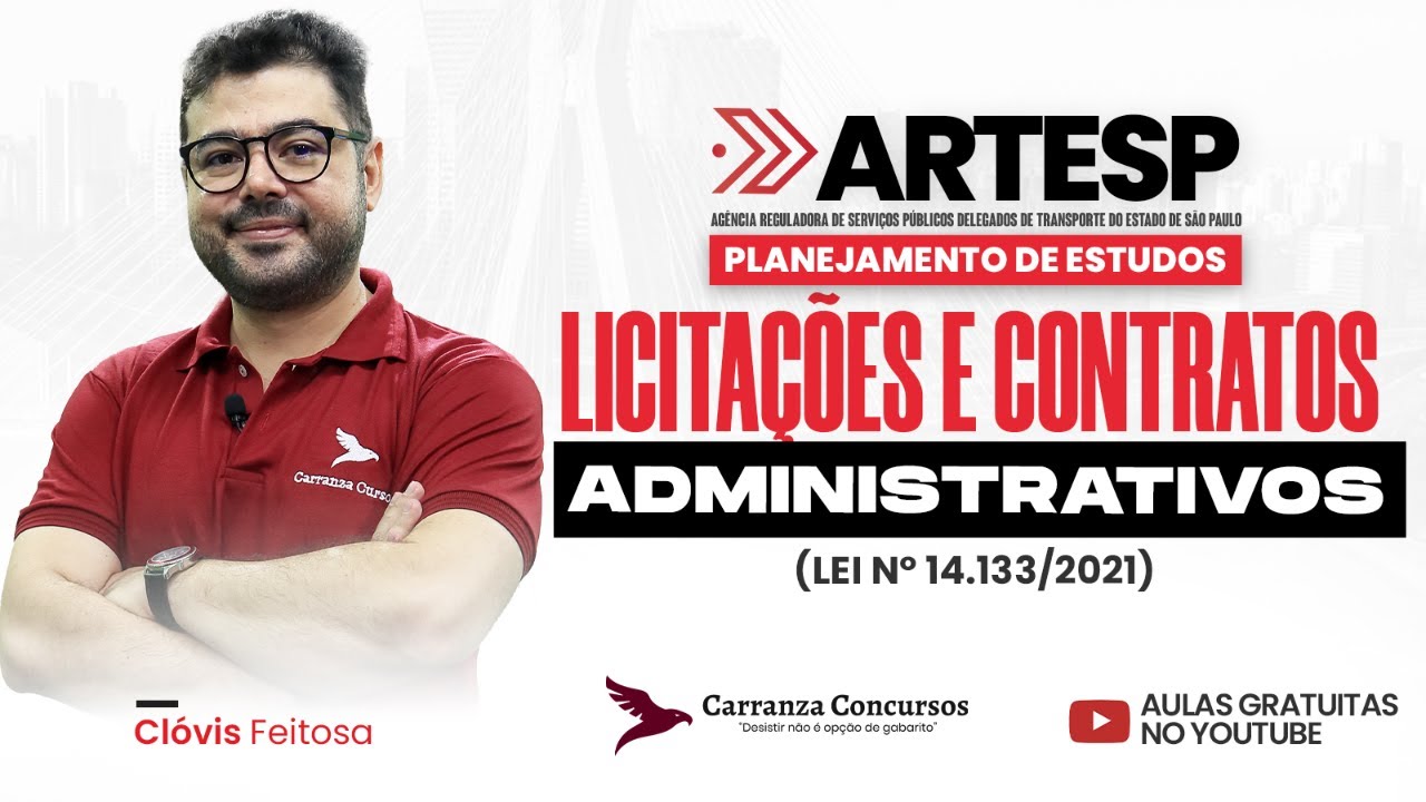 Concurso ARTESP | Licita&ccedil;&otilde;es e Contratos Administrativos &ndash; Lei 14.133/2021