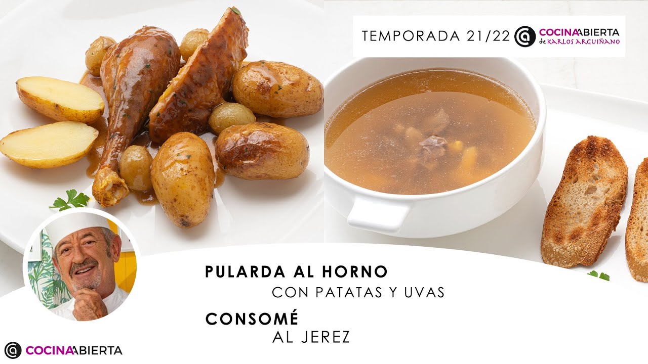 PULARDA al horno y CONSOMÉ 🍲 ¡Recetas Navideñas para triunfar! 🎄 Cocina Abierta de Karlos Arguiñano