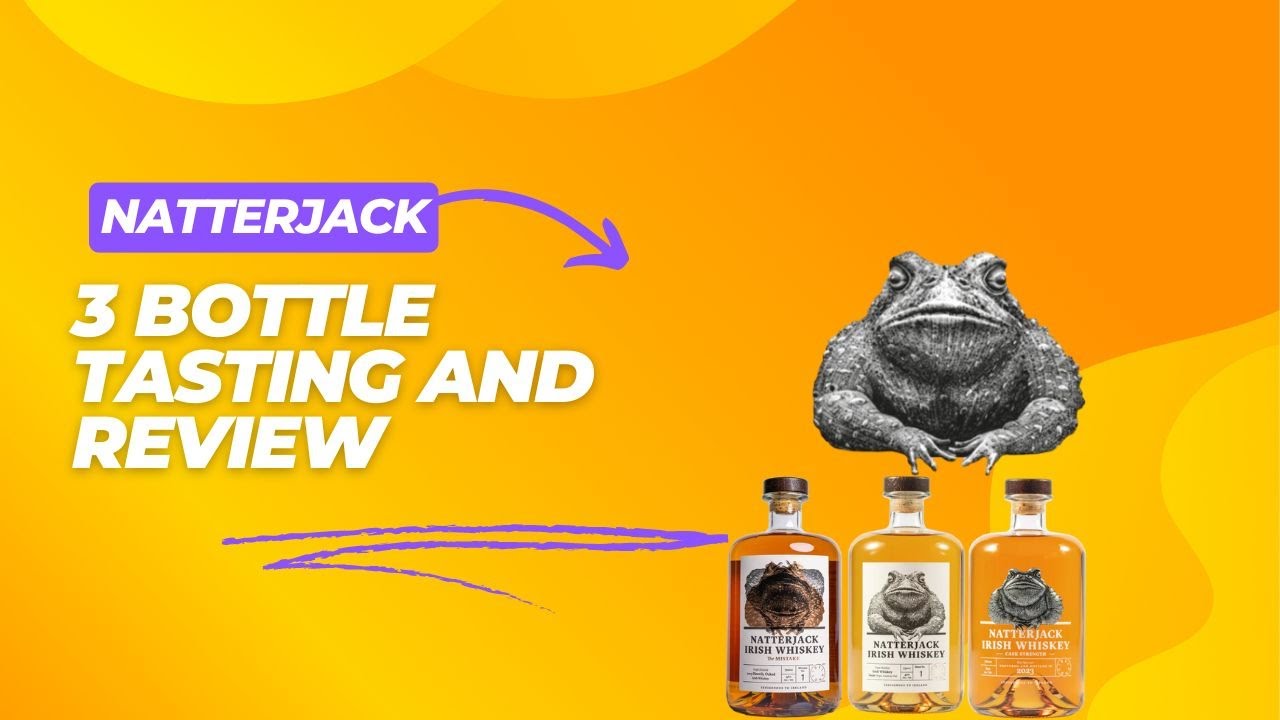 Natterjack 3 Bottle tasting and Review