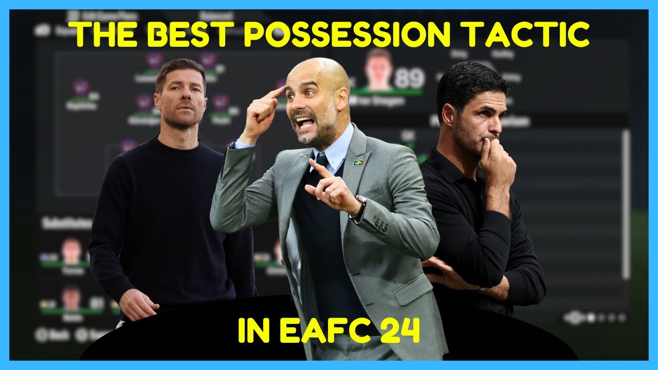 THE BEST POSSESSION TACTIC IN EAFC 24! - CUSTOM TACTICS
