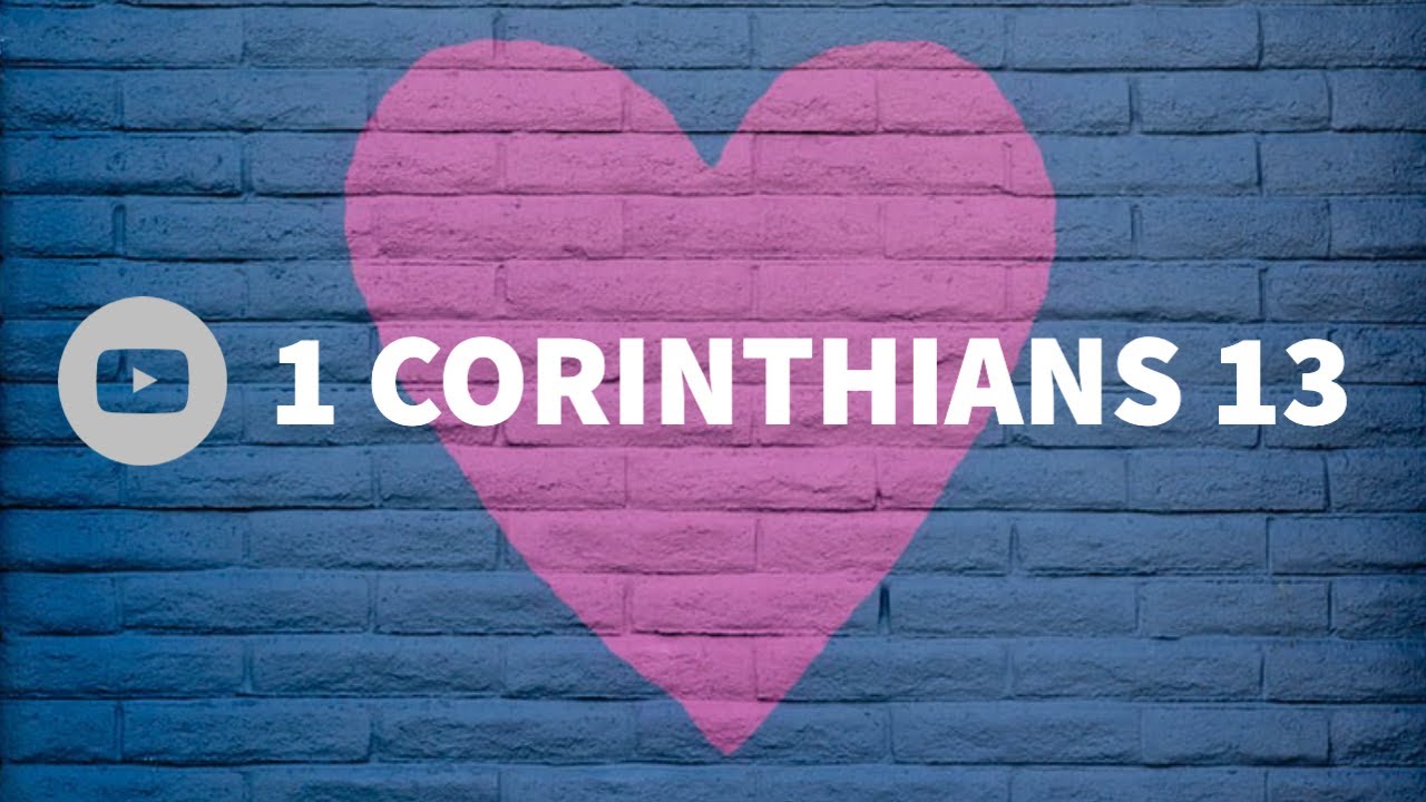 1 CORINTHIANS 13 | BIBLE READING | NIV