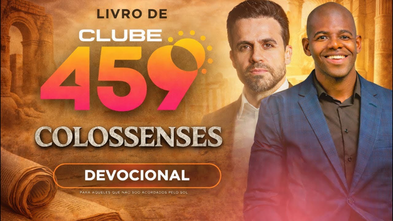 🛑 Clube 459 | Com Pablo Marçal AO VIVO, Livro de Colossenses | 13/02 as 4h59