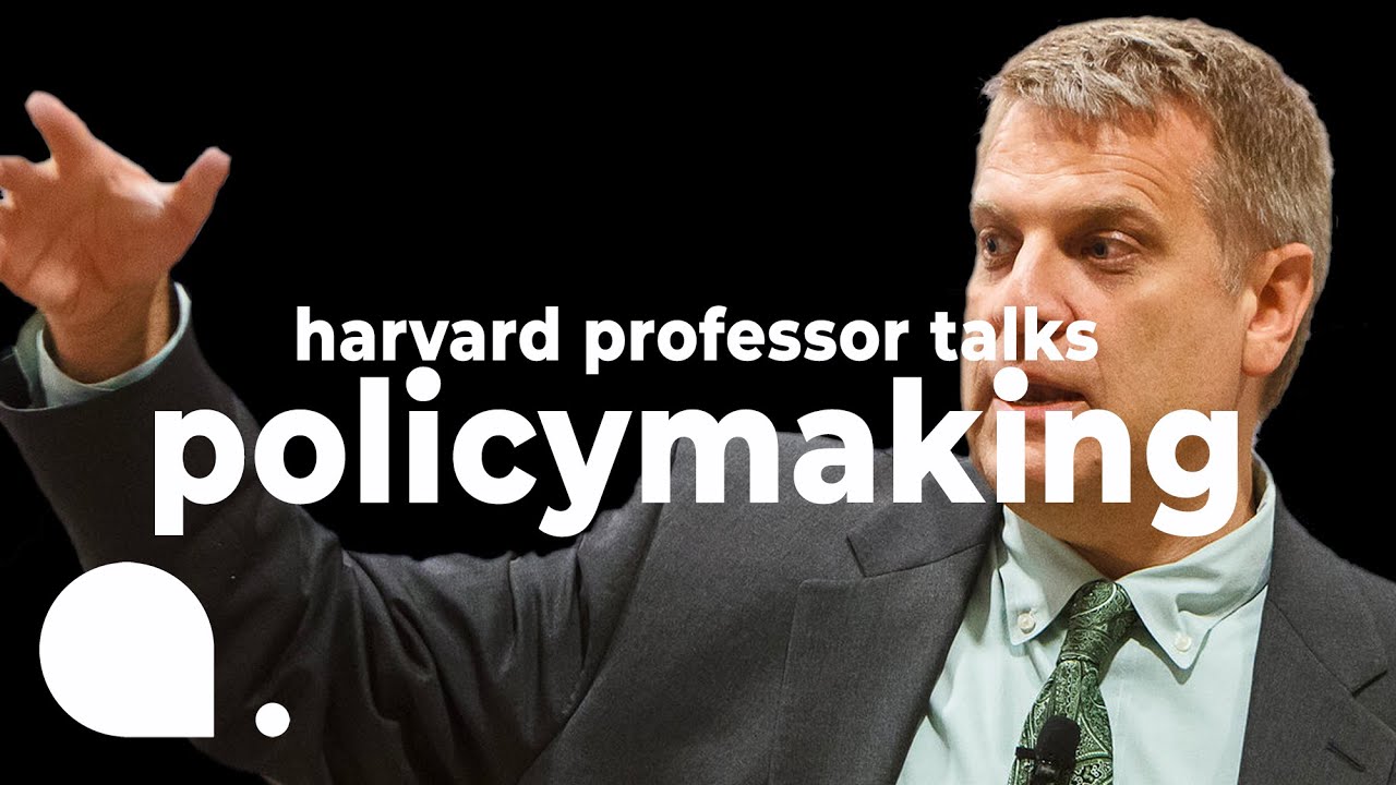 Harvard Prof. David King: Policymaking 101 for Students
