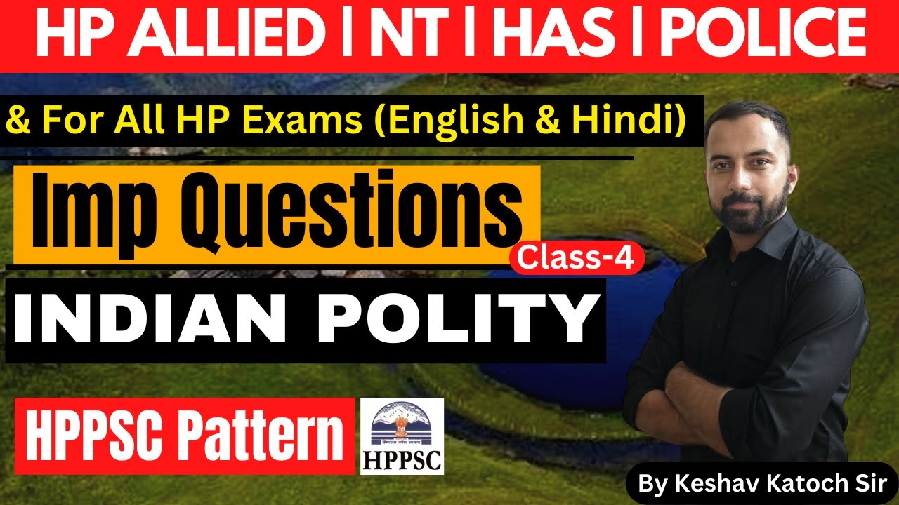 HPPSC Latest Exam Pattern |  Indian Polity (Class -4) | Important Questions | HP Studies