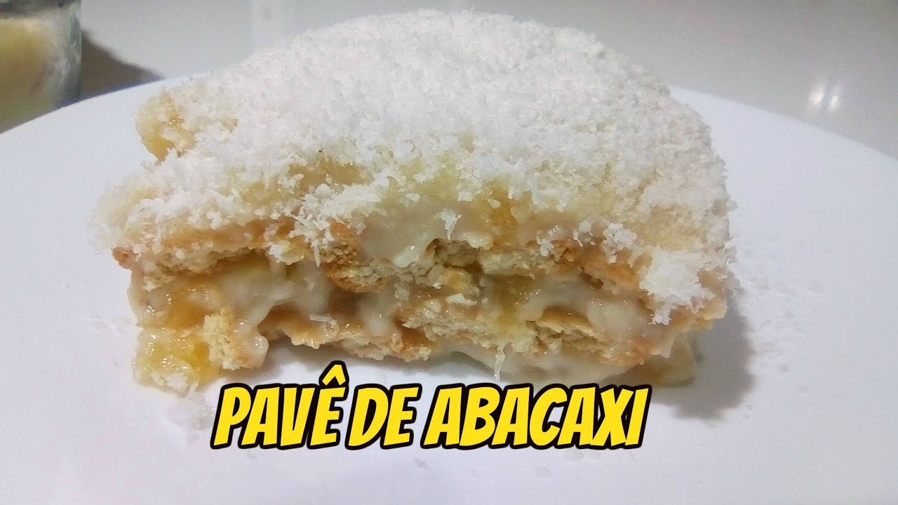 PAVÊ DE ABACAXI MUITO FÁCIL/NOSSA SOBREMESA DE DOMINGO