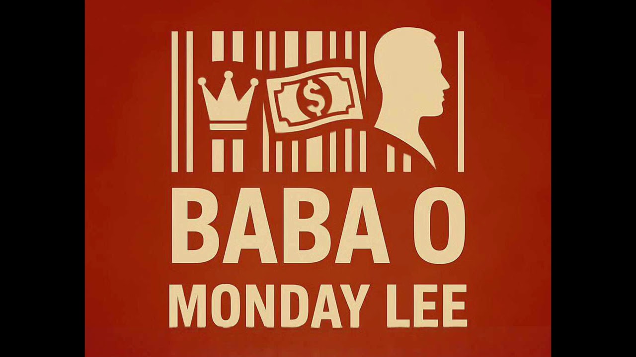 Monday Lee - Baba o ( official music mp3 )