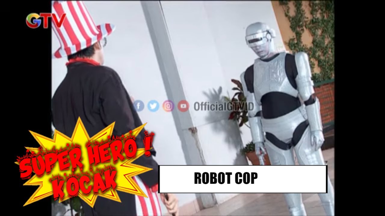 Mr. Bem Bikin Robot Cop Jadi Jahat | SUPER HERO KOCAK |  EPS 64 | (1/3)