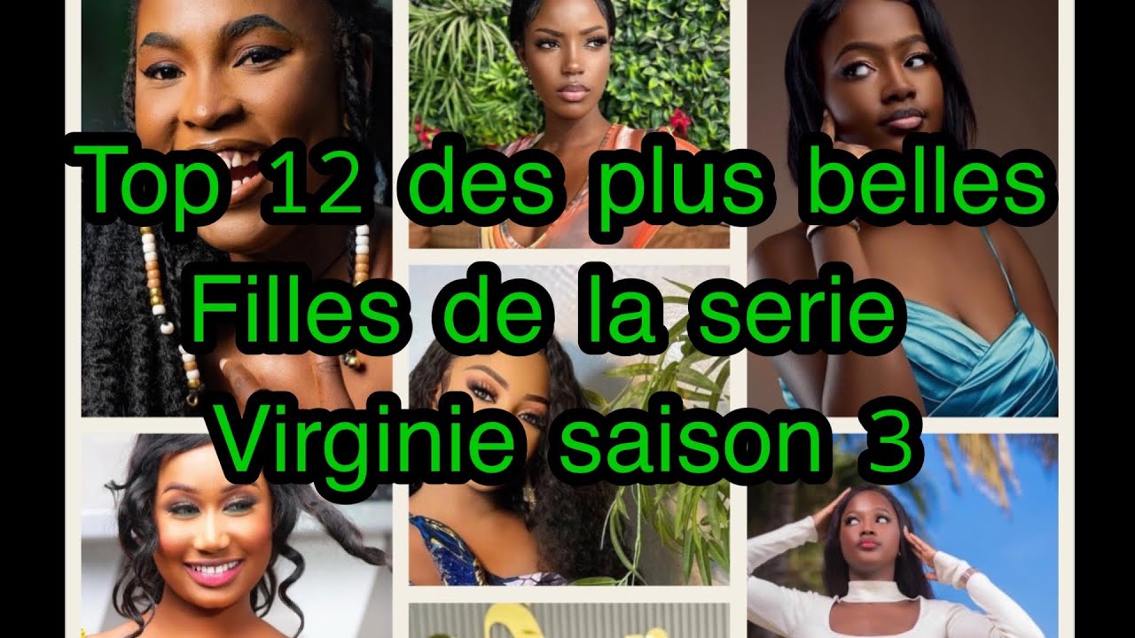 Top 12 des plus belles filles de la série Virginie saison 3