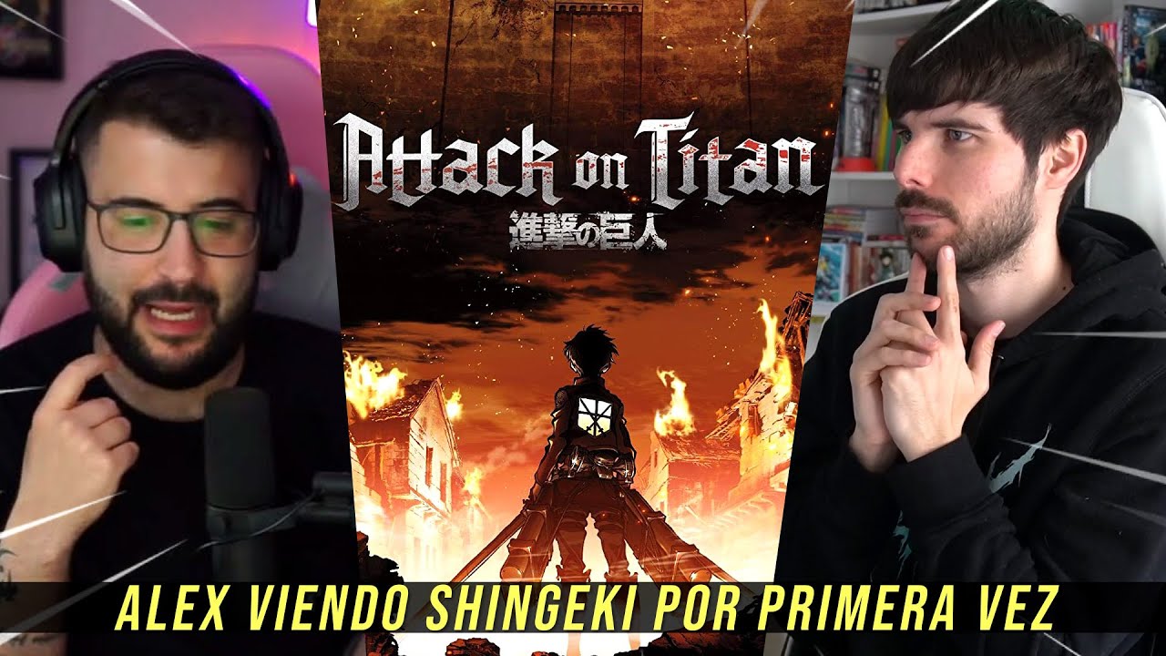 REACCIONO A ALEXELCAPO viendo Shingeki no Kyojin por PRIMERA VEZ (Caps 1 al 12)