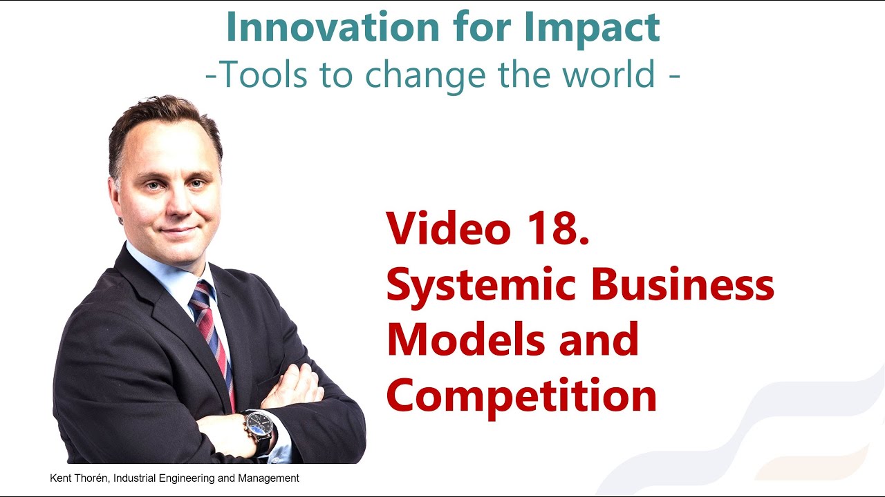 18. Systemic Business Models and Competition