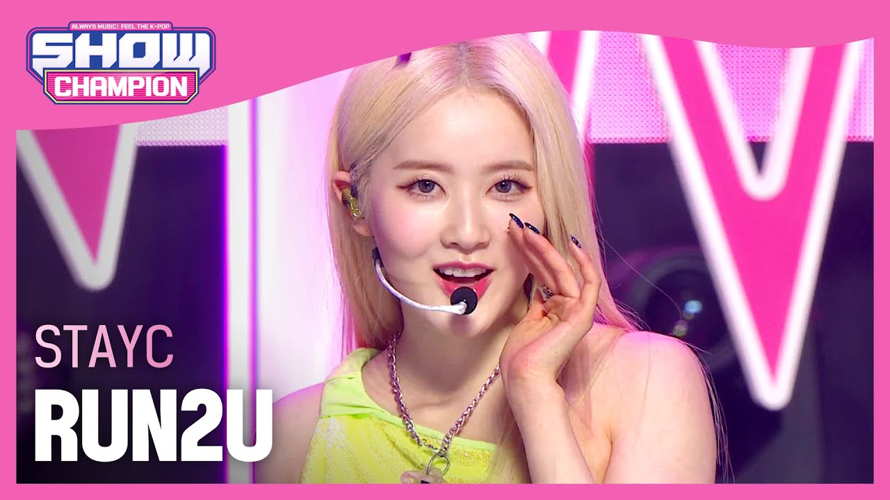[COMEBACK] STAYC - RUN2U (스테이씨 - 런투유) | Show Champion | EP.425