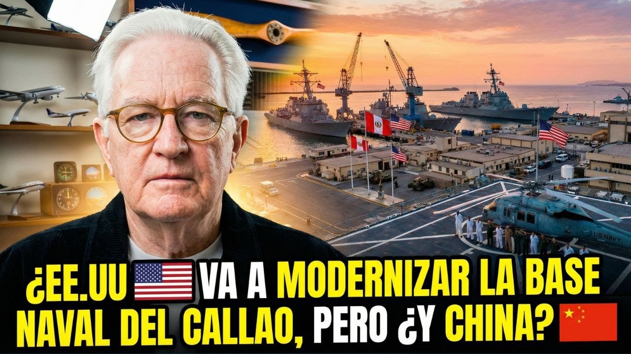 EEUU INVIERTEN EN PERÚ: LA BASE DEL CALLAO EN EL CENTRO DE LA DISPUTA CON CHINA