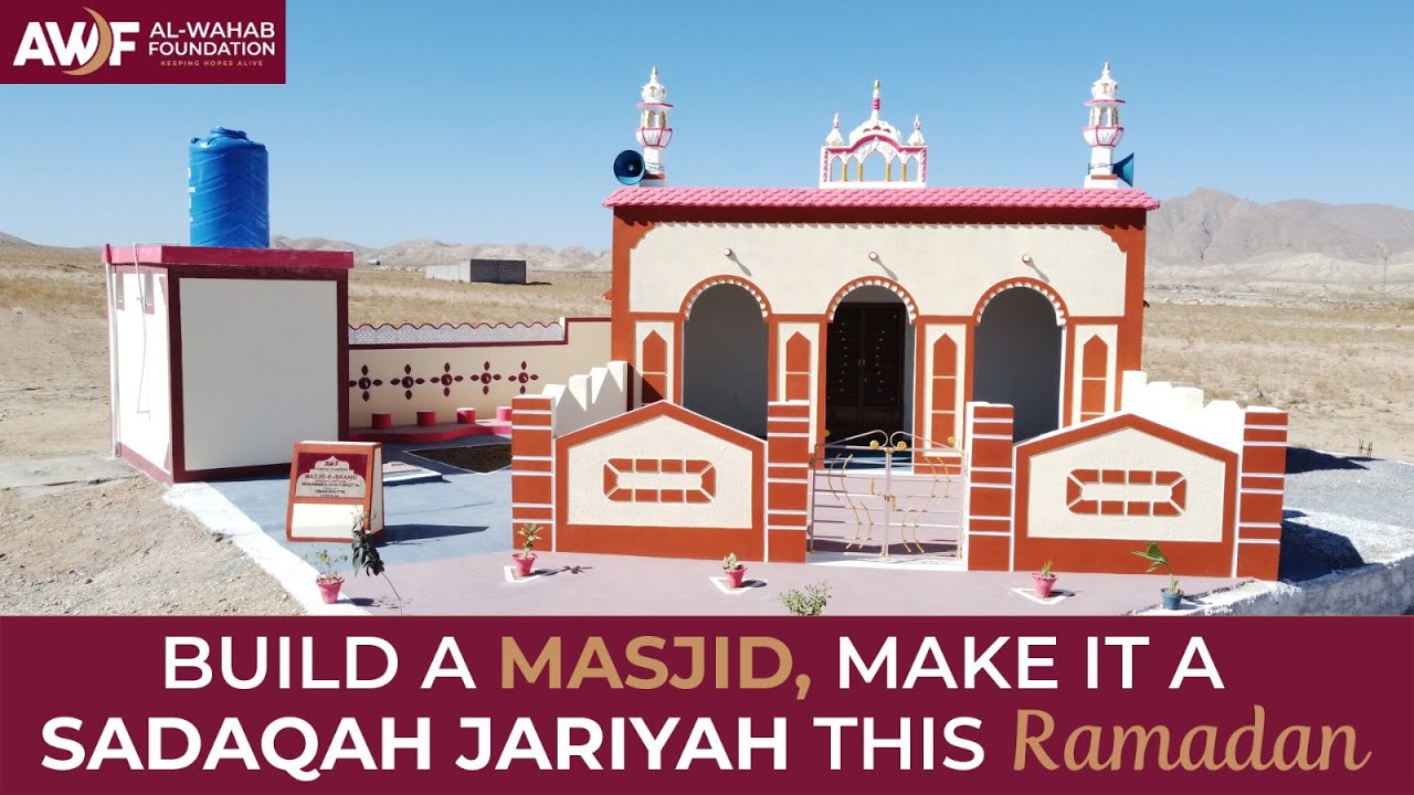 Build a Masjid, Earn Eternal Rewards!  Donate Now & Help Muslims Pray | AWF