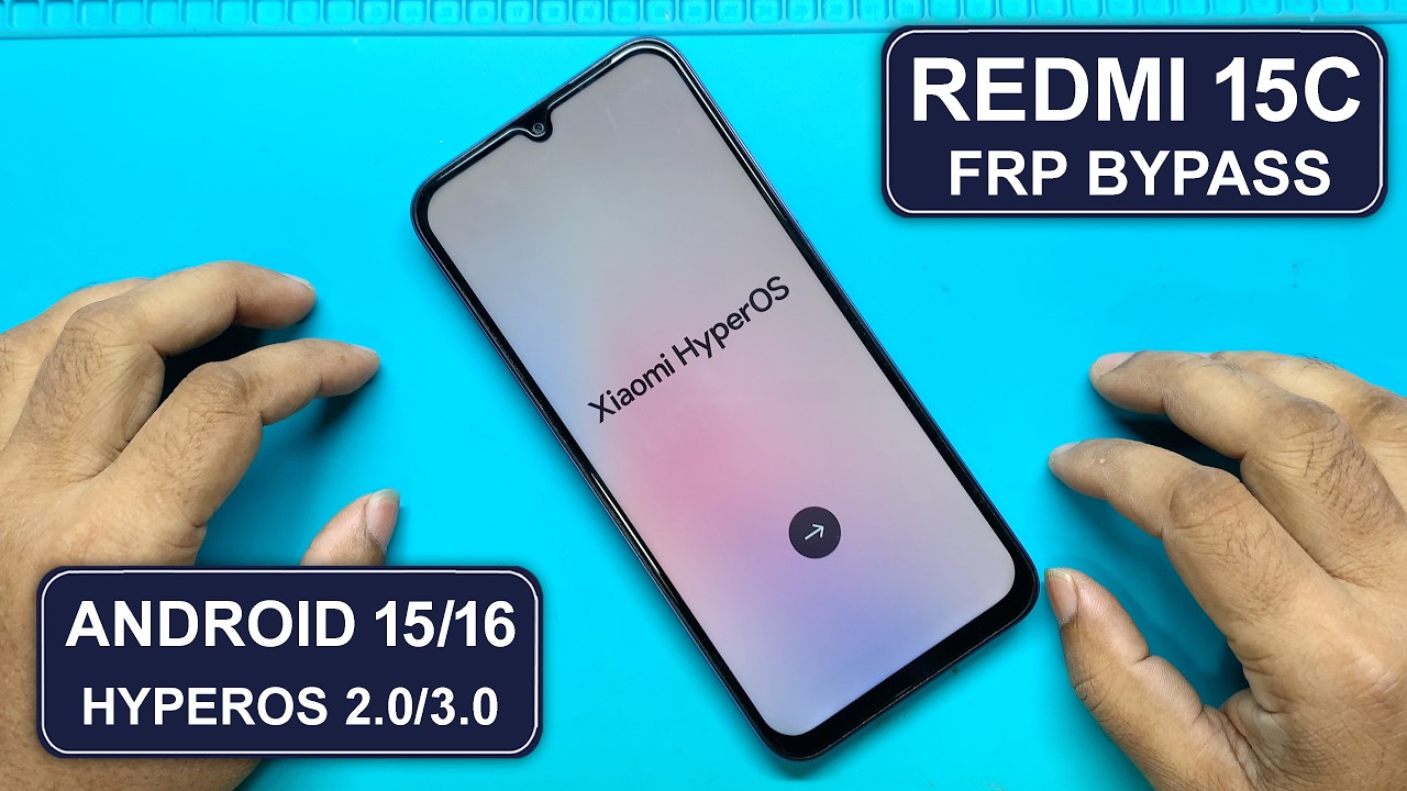 Redmi 15c Hyperos 2.0 Android 15/16 Frp Bypass | Xiaomi Hyperos 3.0 Google Lock Bypass/ Frp Bypass