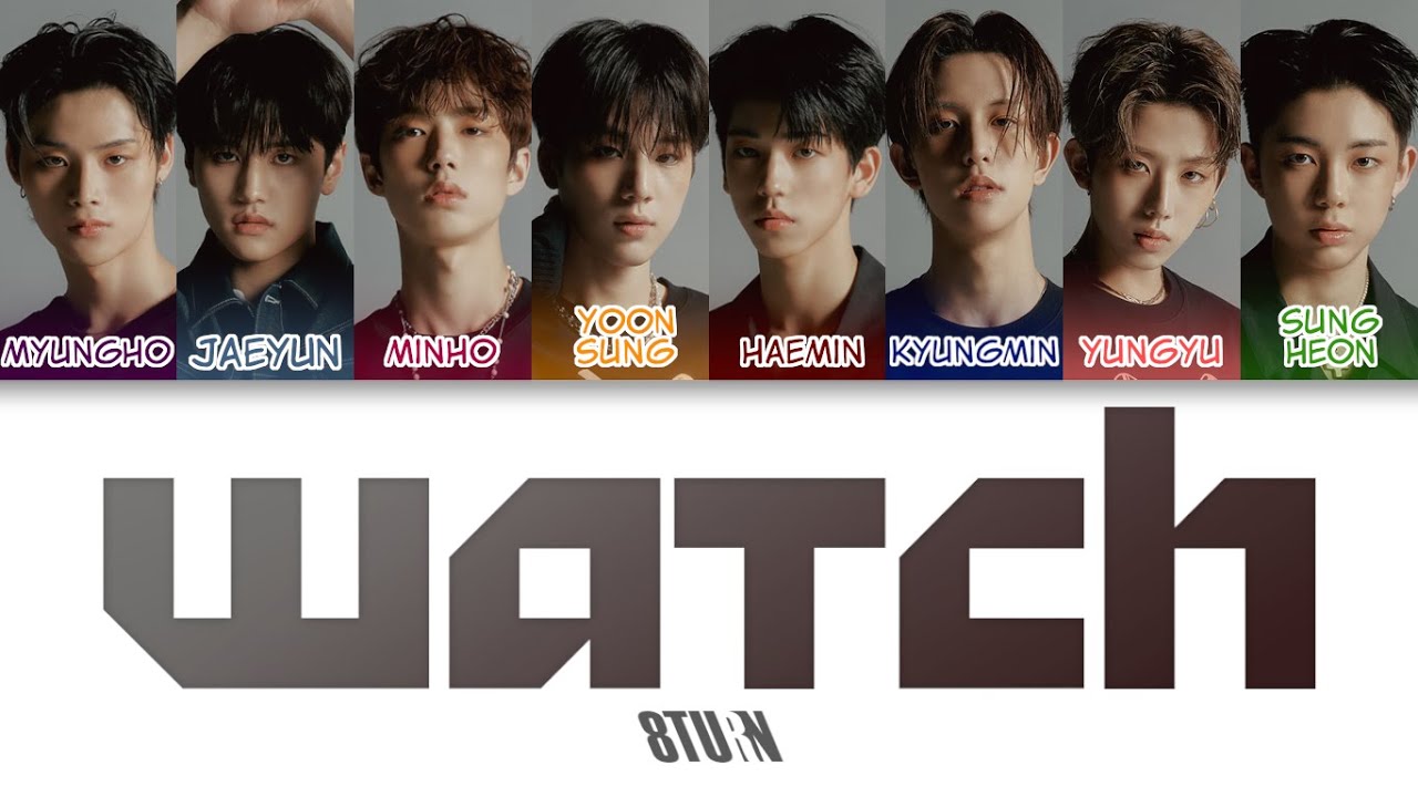 8TURN (에잇턴) - Watch (The Uncanny Counter 2 OST) Color Coded Lyrics (han/rom/eng)