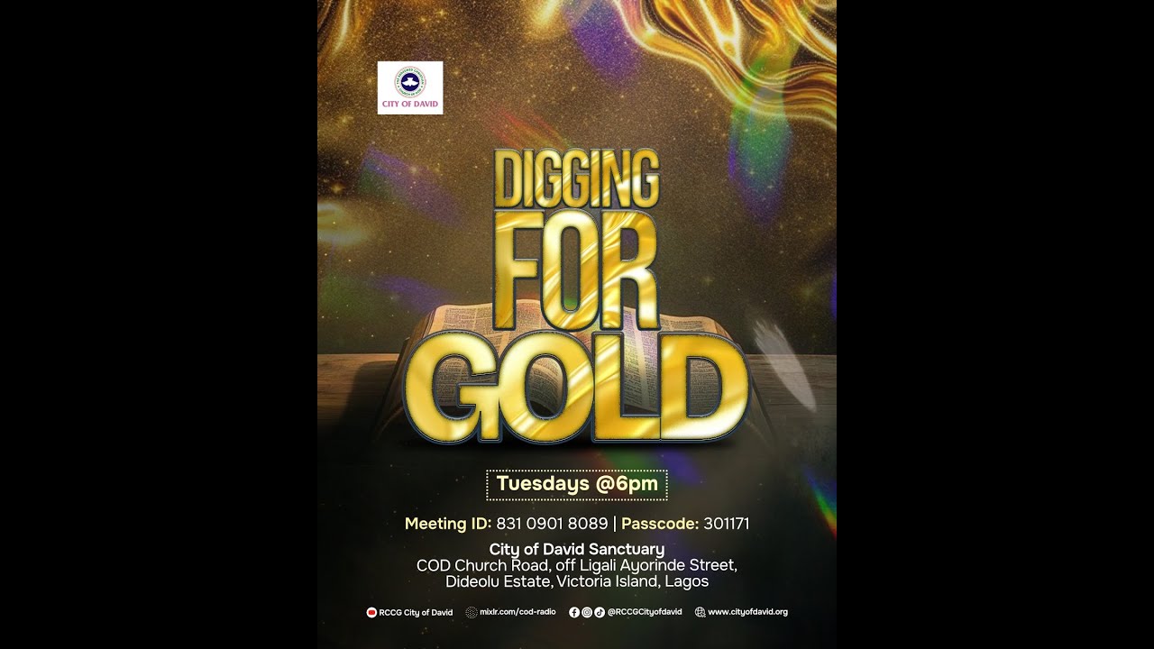 Digging for Gold Service (Onsite & Online) // RCCG City of David (10.02.2026) @ 6pm