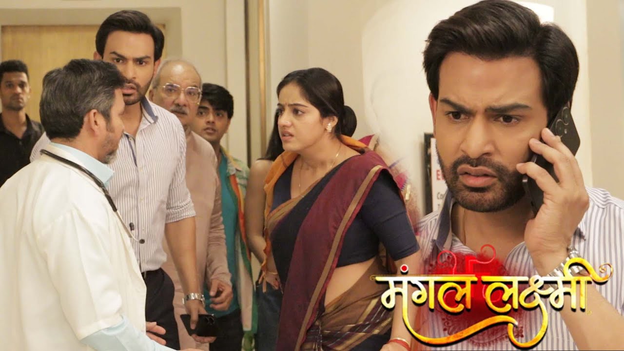 Mangal Lakshmi | Akshit Hua Hospital Me Admit Adit Aur Mangal Huye Pareshan | Today Episode