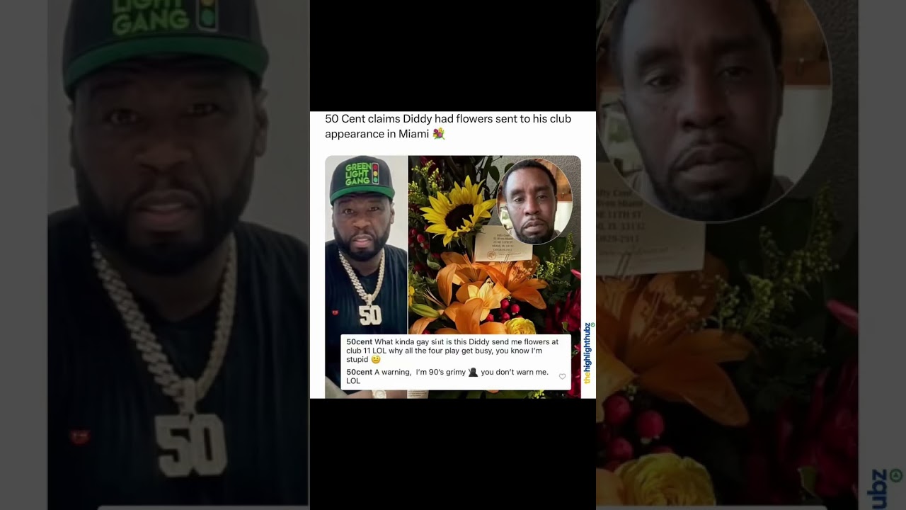 50 Cent says Diddy sent flowers to his club appearance in Miami