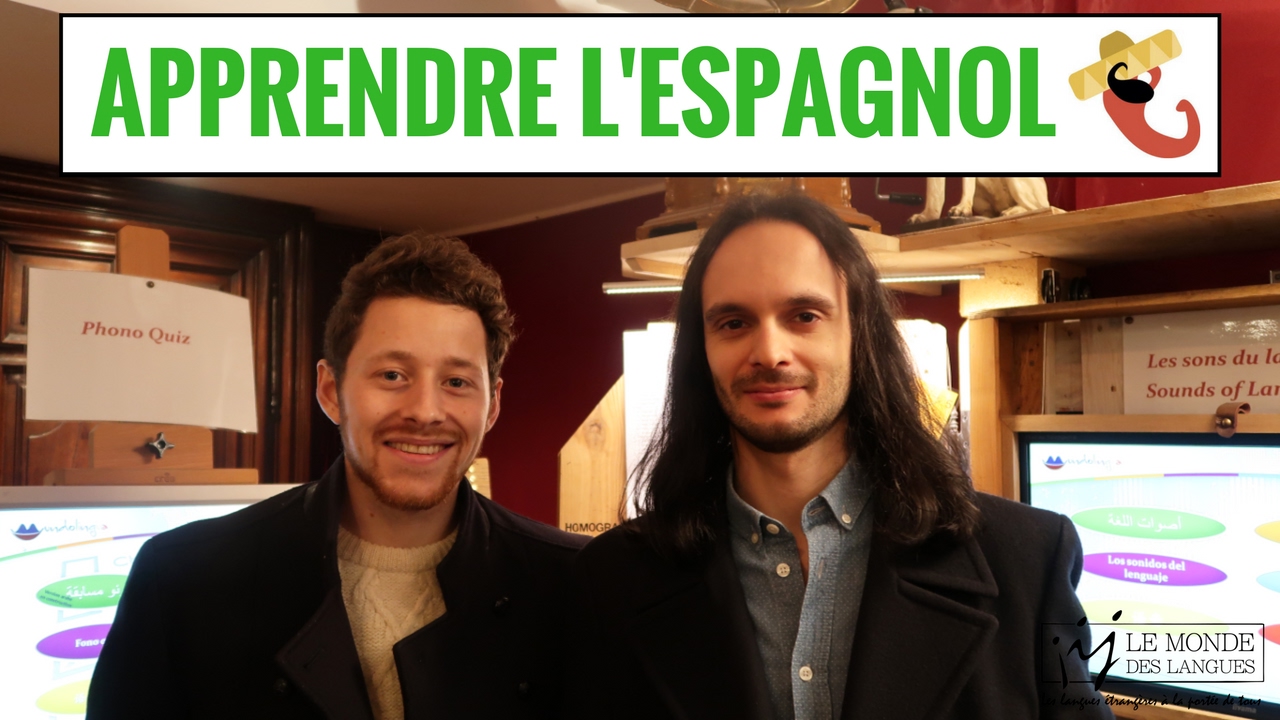Comment apprendre l'espagnol - Avec Pierre de Holamigo