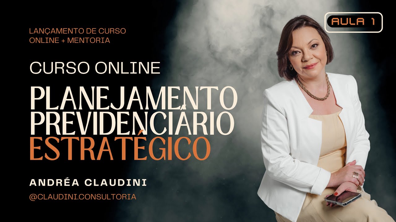 Aula Inaugural - Planejamento Previdenciário