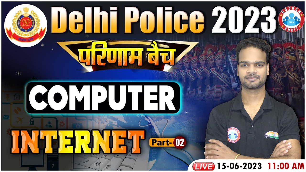 Delhi Police 2023, Delhi Police Computer Internet Class, Computer Class For Delhi Police