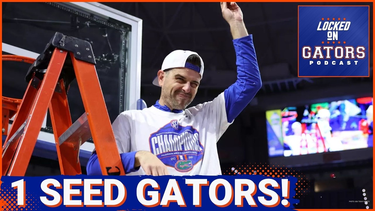 REACTION: Florida Gators Selection Sunday Results in FINAL 1 Seed!