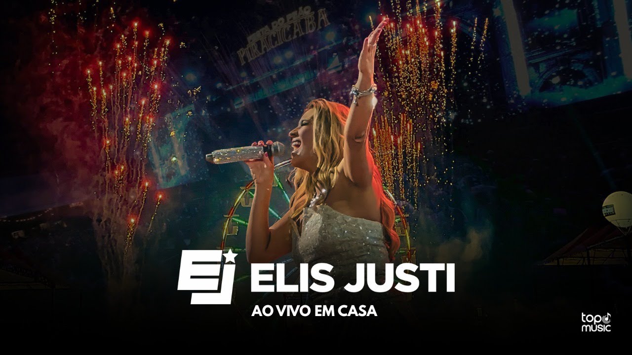 Elis Justi -  AO VIVO EM CASA