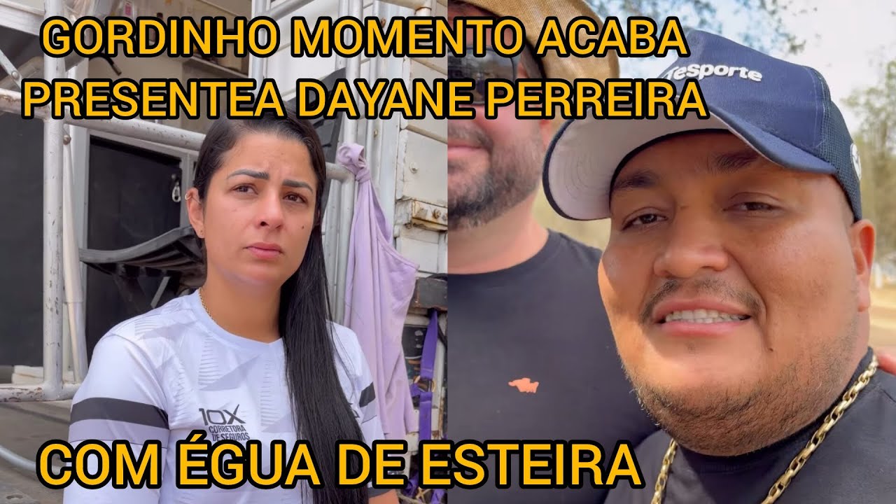 GORDINHO MOMENTO ACABA PRESENTEAR DAYANE PERREIRA COM ÉGUA DE ESTEIRA 