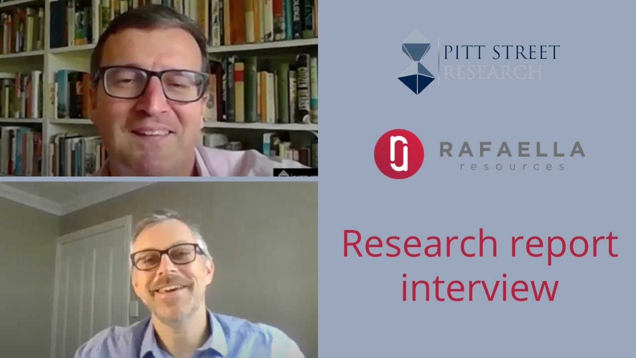 Pitt Street Research Interview with Steven Turner, Managing Director of Rafaella Resources (ASX:RFR)