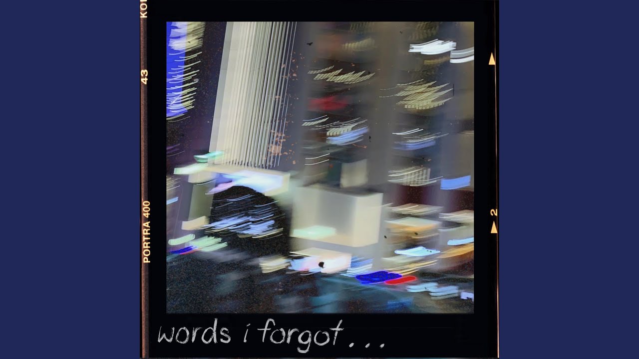 words i forgot...