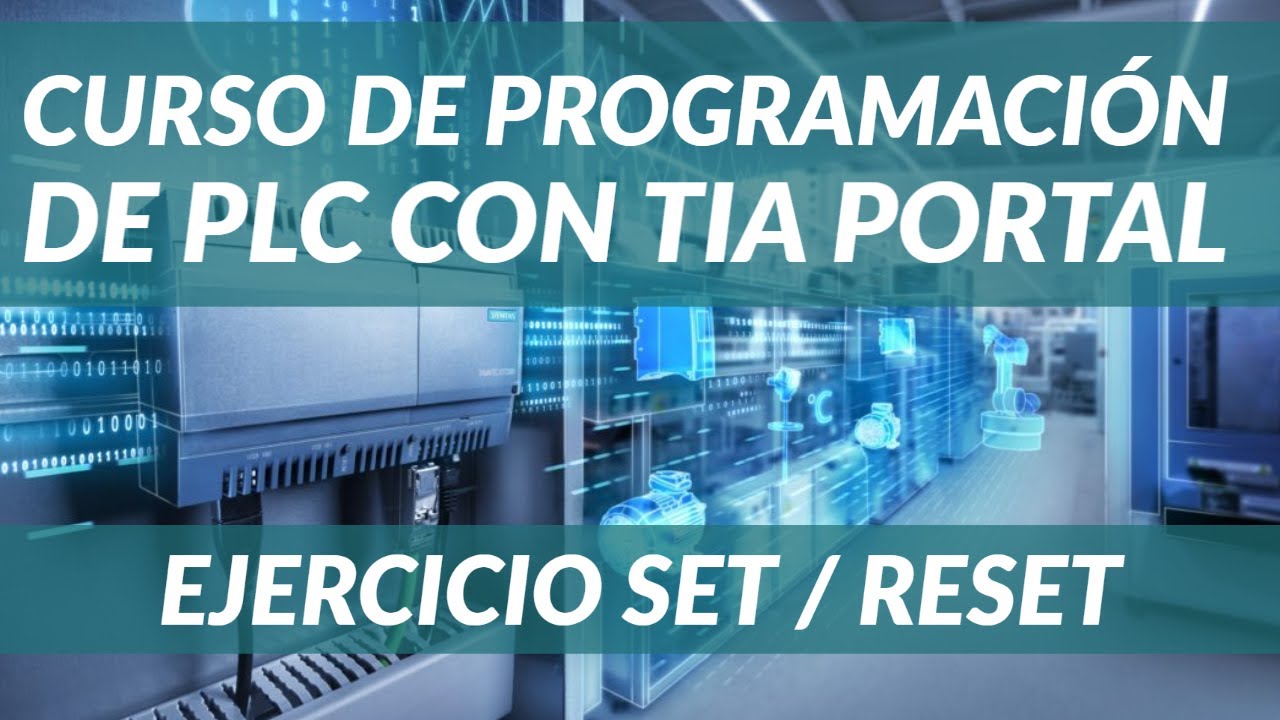 EJERCICIOS TIA PORTAL de SET RESET y REALIMENTACIÓN del ESTADO🚀. 💯PRÁCTICO y PASO a PASO✅