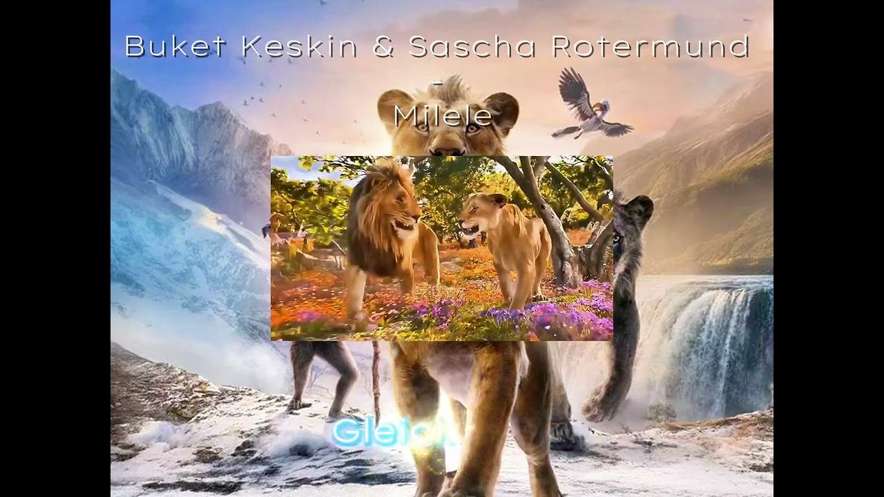 Mufasa: Der König der Löwen - Milele (Deutsch)