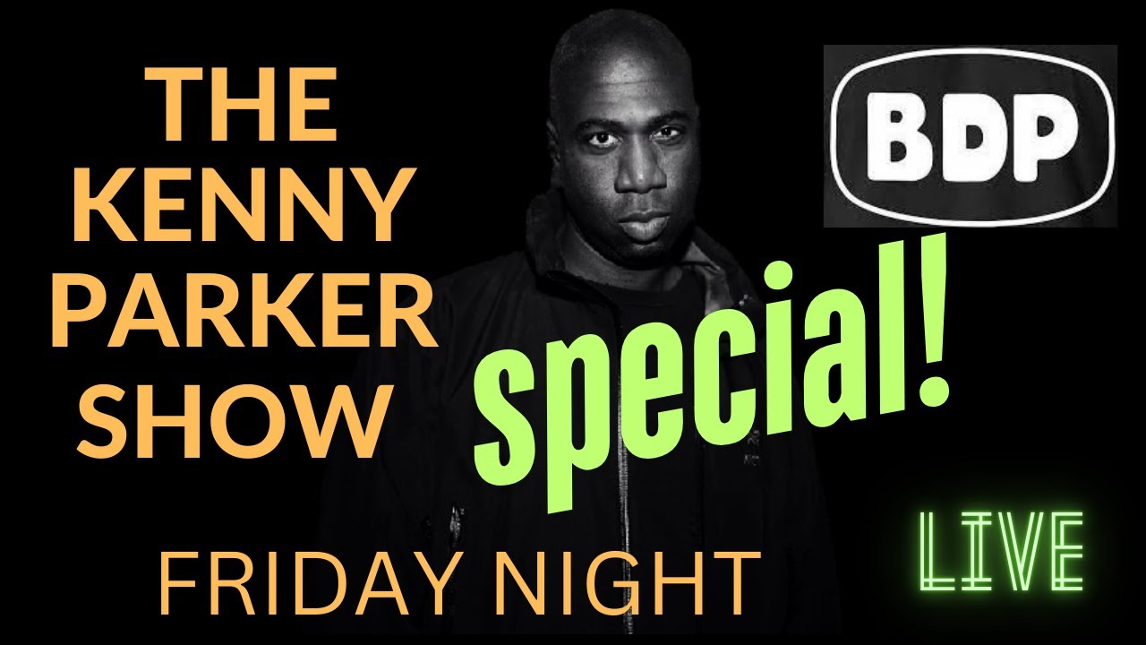 THE KENNY PARKER SHOW - FRIDAY NIGHT LIVE
